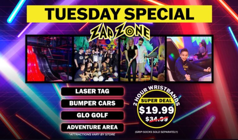 Midweek special flyer for Zap Zone. Tuesday Special two hour wristband for $19.99.